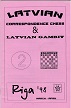 LATVIAN CORR CHESS / LATVIAN GAMBIT1998 no 2
